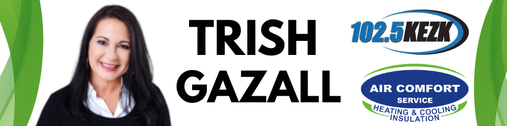 Air Comfort Service Heating, Cooling & Insulation is a proud supporter of Trish Gazall on 102.5 KEZK in St. Louis.