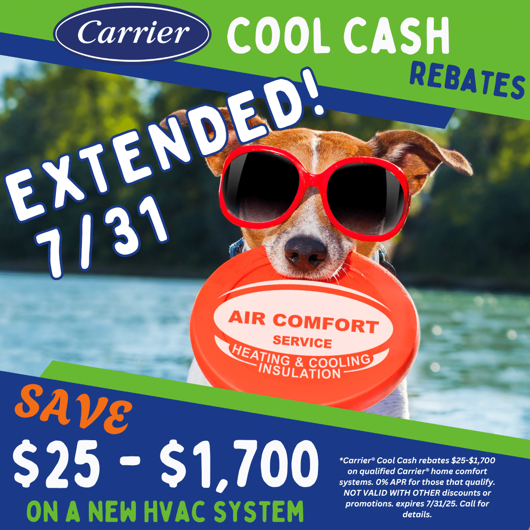 Save up to $1,700 on a new HVAC system with Carrier Cool Cash. Offer expires 7/31/25